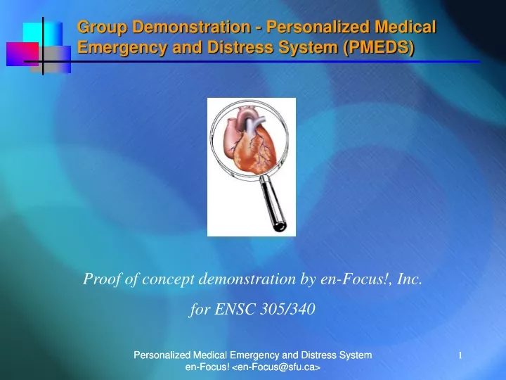 group demonstration personalized medical emergency and distress system pmeds