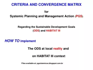 CRITERIA AND CONVERGENCE MATRIX  for Systemic Planning and Management Action  ( PGS )