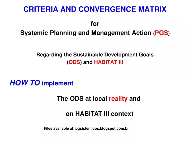 criteria and convergence matrix for systemic