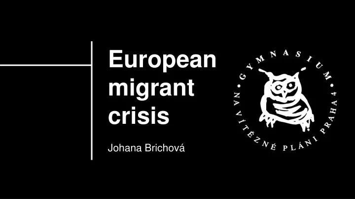 european migrant crisis