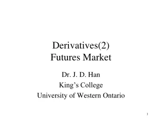 Derivatives(2) Futures Market