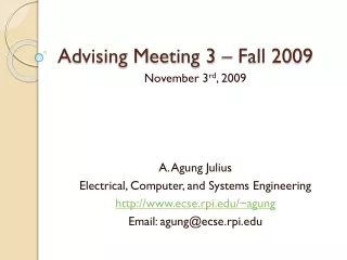 Advising Meeting 3 – Fall 2009