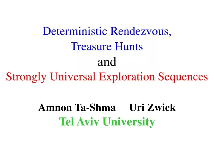 deterministic rendezvous treasure hunts