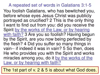 A repeated set of words in Galatians 3:1-5