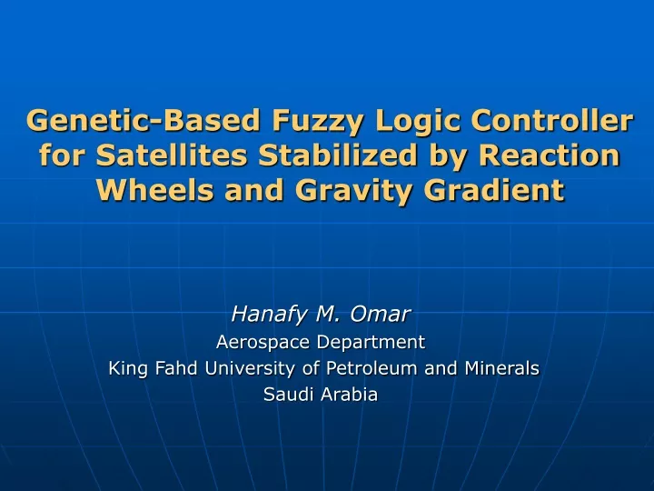 hanafy m omar aerospace department king fahd university of petroleum and minerals saudi arabia