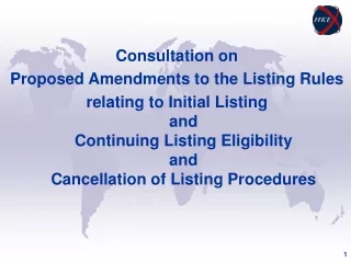 Consultation on Proposed Amendments to the Listing Rules