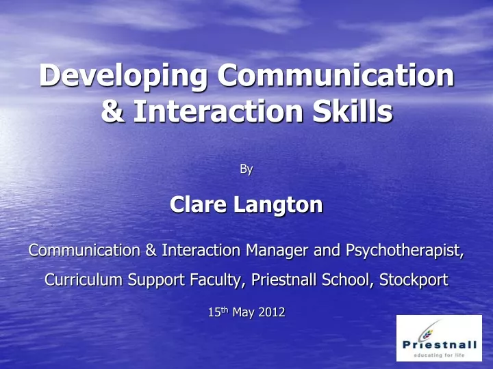 developing communication interaction skills