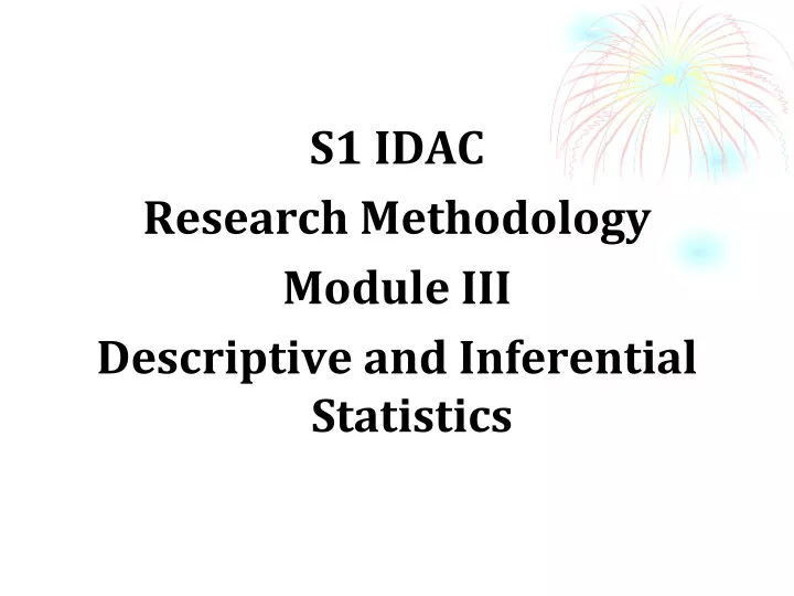 s1 idac research methodology module