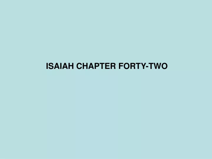 isaiah chapter forty two