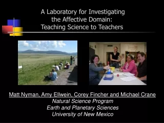 A Laboratory for Investigating  the Affective Domain:  Teaching Science to Teachers