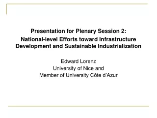 Presentation for  Plenary Session 2: