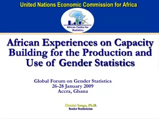 African Experiences on Capacity Building for the Production and Use of Gender Statistics