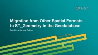 Migration from Other Spatial Formats to ST_Geometry in the Geodatabase