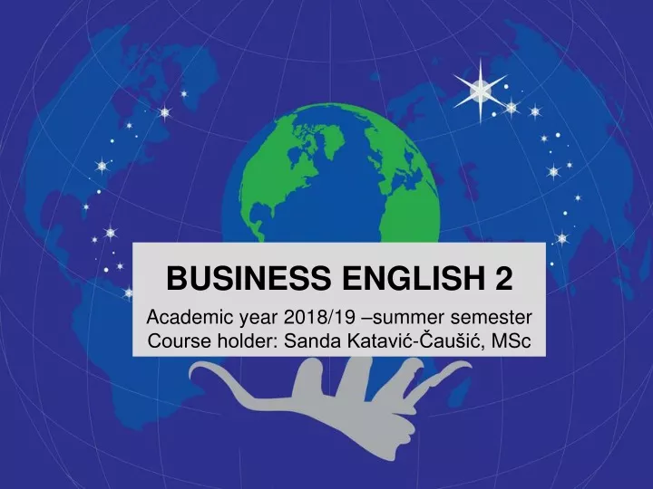 business english 2 academic year 2018 19 summer