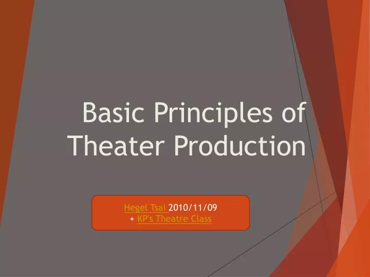 basic principles of theater production