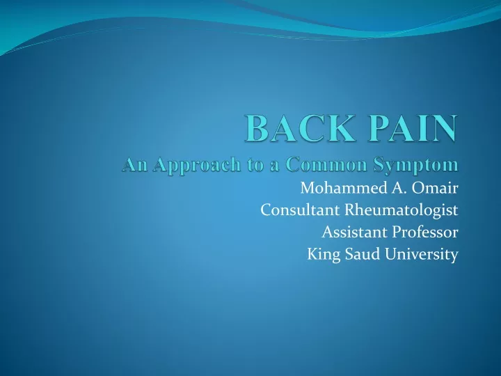 back pain an approach to a common symptom