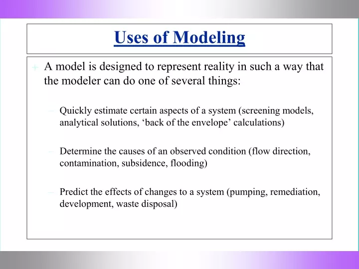 uses of modeling