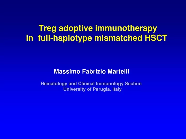 treg adoptive immunotherapy in full haplotype mismatched hsct