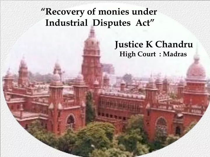 recovery of monies under industrial disputes act