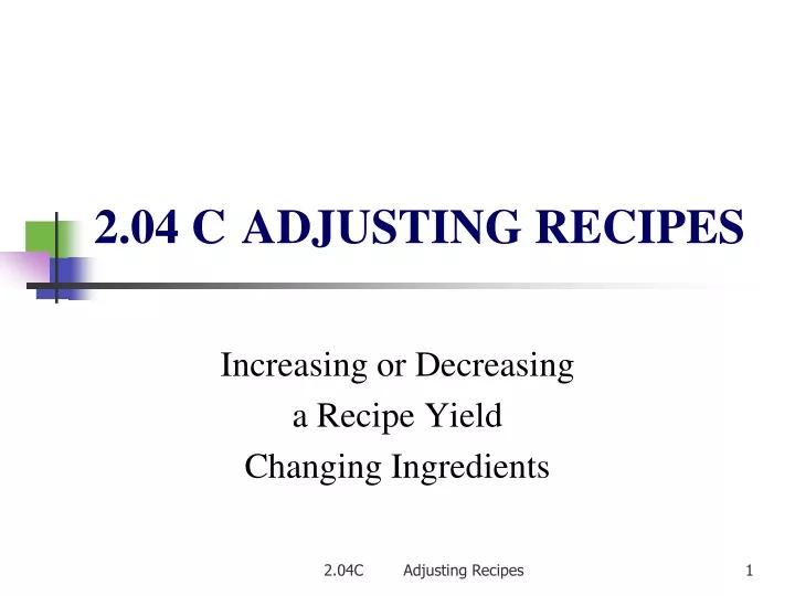 2 04 c adjusting recipes