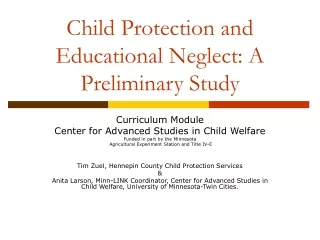 Child Protection and Educational Neglect: A Preliminary Study