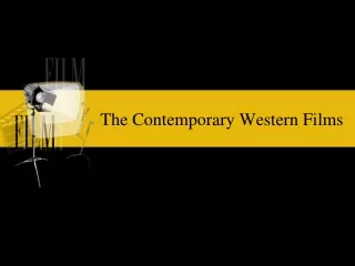 The Contemporary Western Films
