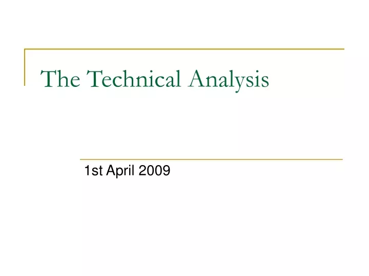 the technical analysis