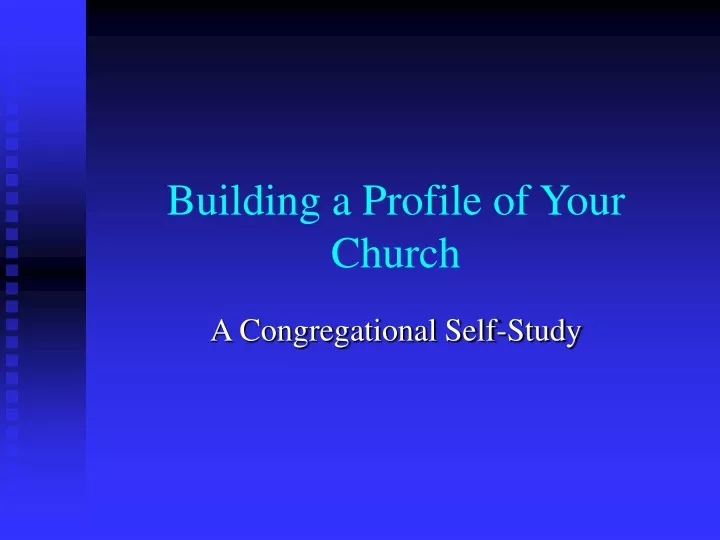 building a profile of your church