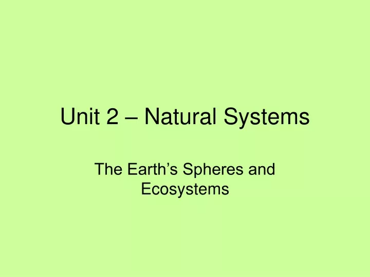 unit 2 natural systems
