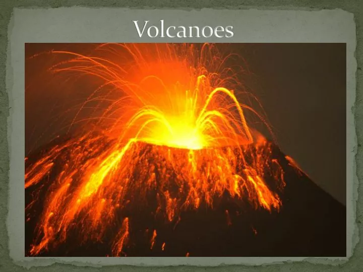 volcanoes