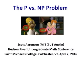 The P vs. NP Problem