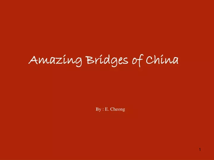 amazing bridges of china