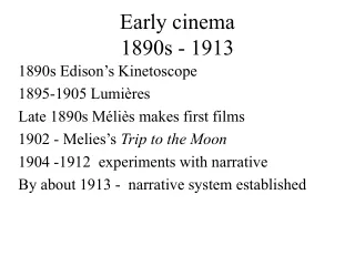 Early cinema 1890s - 1913