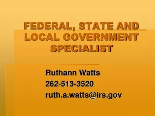 FEDERAL, STATE AND LOCAL GOVERNMENT SPECIALIST