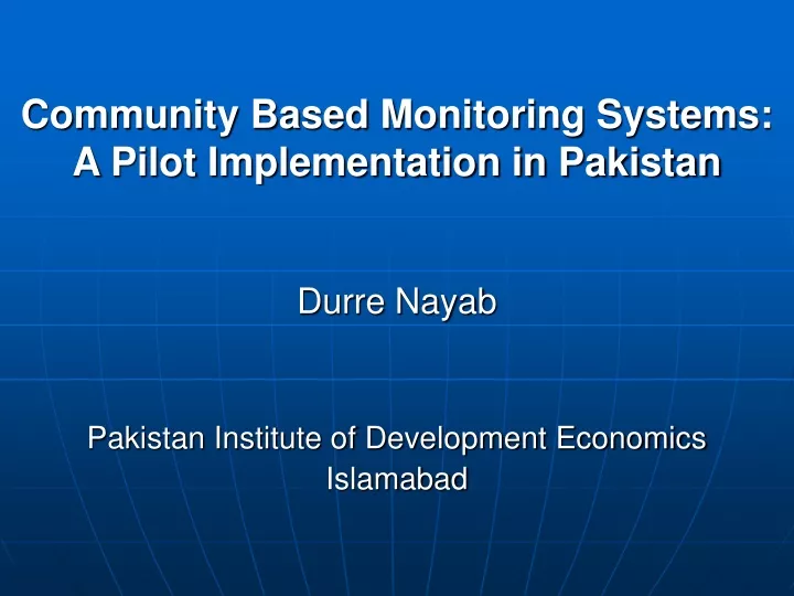 community based monitoring systems a pilot implementation in pakistan