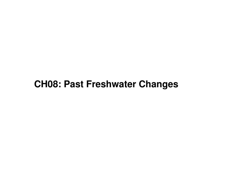 ch08 past freshwater changes