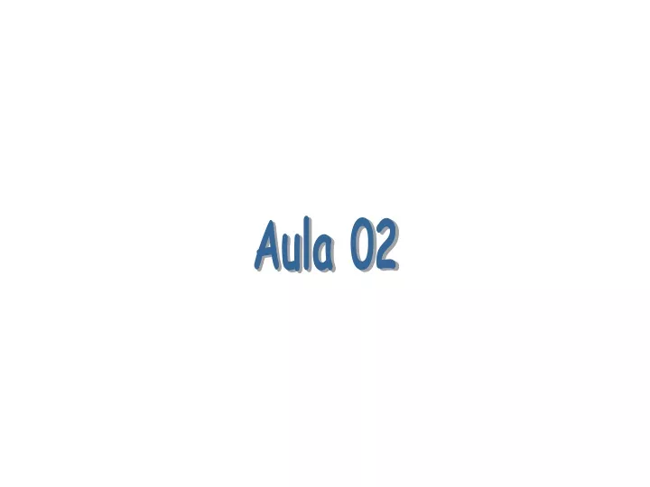 aula 02