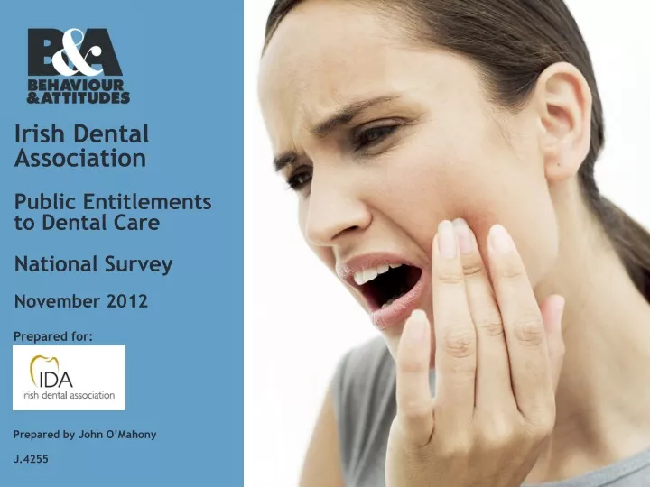 irish dental association public entitlements to dental care national survey
