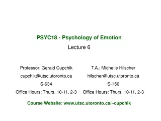 PSYC18 - Psychology of Emotion Lecture 6