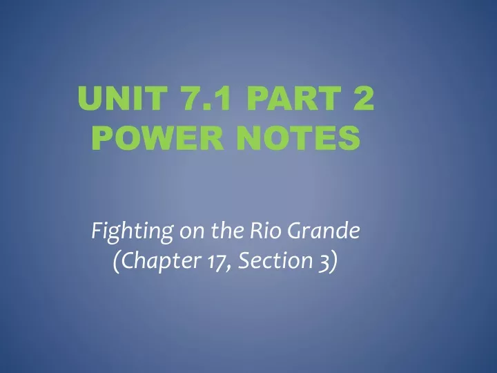 unit 7 1 part 2 power notes