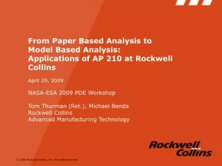 From Paper Based Analysis to Model Based Analysis: Applications of AP 210 at Rockwell Collins