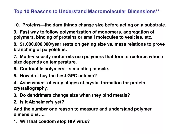 top 10 reasons to understand macromolecular