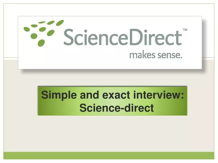 simple and exact interview science direct