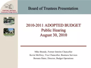 2010-2011 ADOPTED BUDGET Public Hearing August 30, 2010