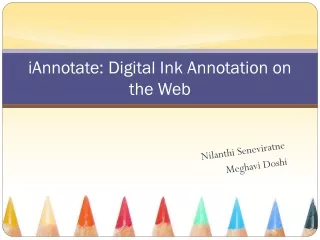 iAnnotate: Digital Ink Annotation on the Web