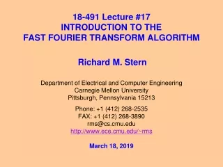 18-491 Lecture #17 INTRODUCTION TO THE  FAST FOURIER TRANSFORM ALGORITHM
