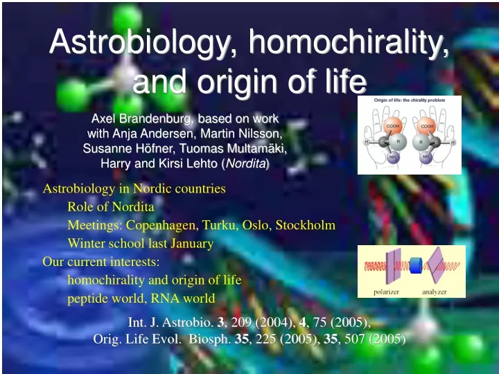 astrobiology homochirality and origin of life