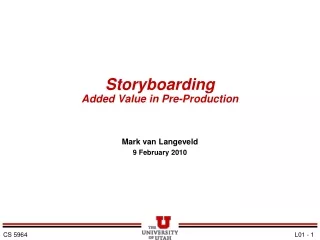 Storyboarding Added Value in Pre-Production