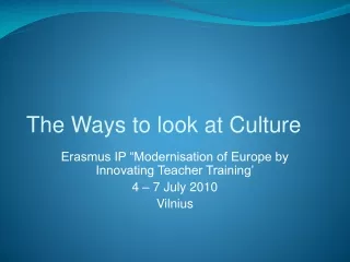 The Ways to look at Culture