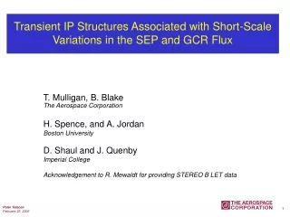 Transient IP Structures Associated with Short-Scale Variations in the SEP and GCR Flux